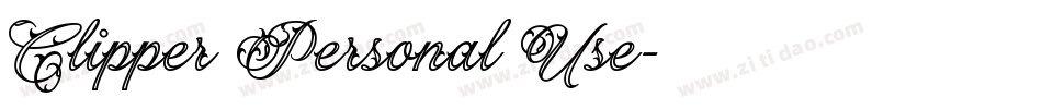 Clipper Personal Use字体转换